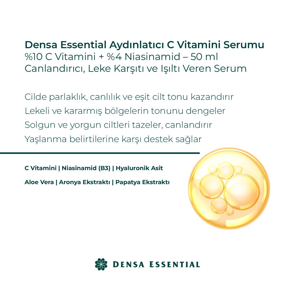 Densa Essential Aydınlatıcı - Canlandırıcı - Leke Karşıtı %10 C Vitamini + %4 Niasinamid Serumu 50 ml