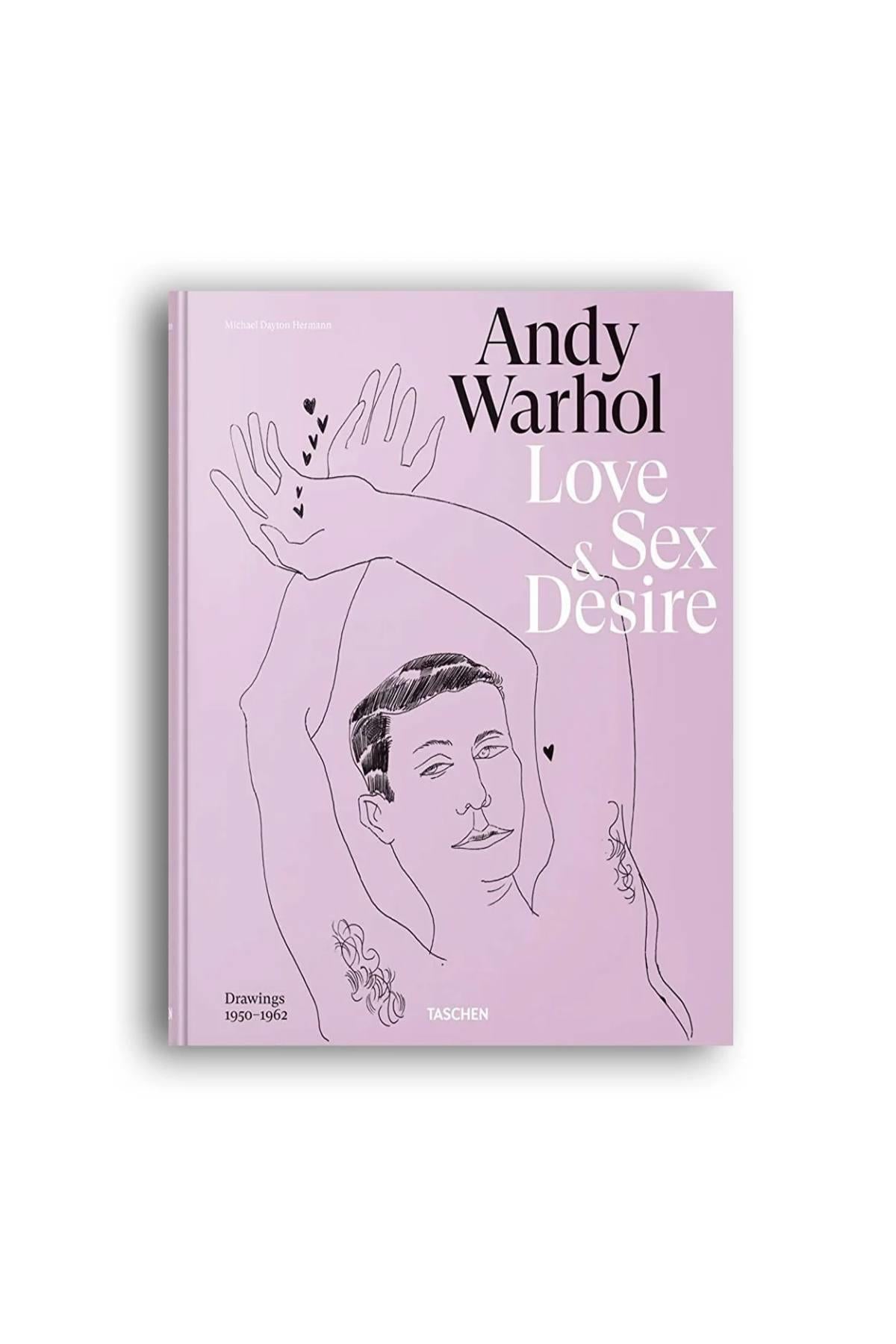 Andy Warhol - Love, Sex and Desire : Drawings 1950-1962 Kitap
