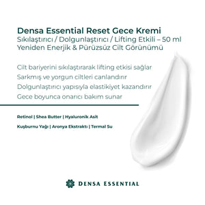 Densa Essential Reset Gece Kremi - Sıkılaştırıcı/Dolgunlaştırıcı/Lifting Etkili 50 ml Yeniden Enerjik & Pürüzsüz Cilt Görünümü